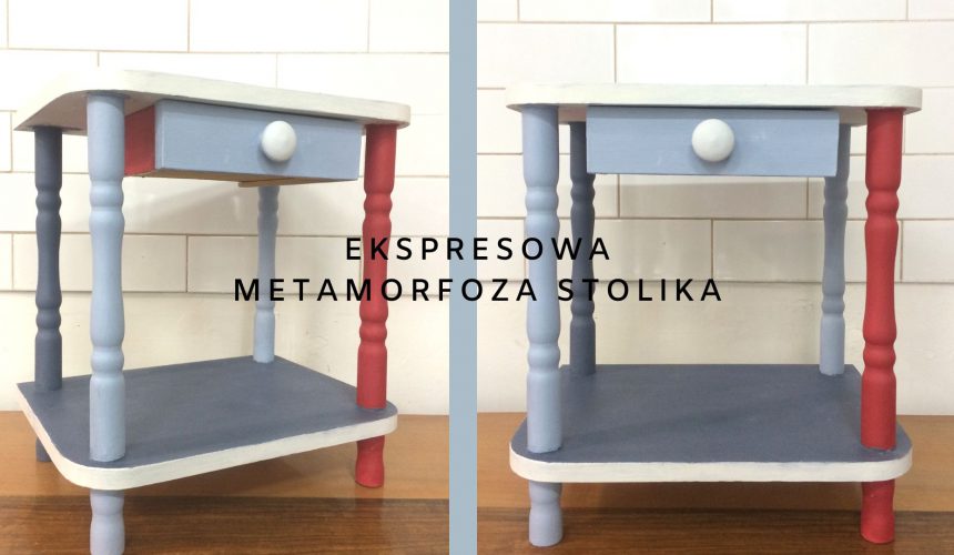 Ekspresowa metamorfoza stolika / Louis Blue, Old Violet, Emperor’s Silk, Old White