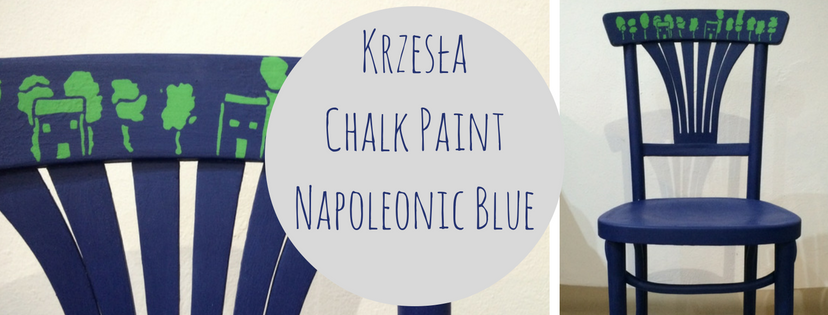Jak pomalowaÄ‡ krzesÅ‚a – Annie Sloan Napoleonic Blue DIY